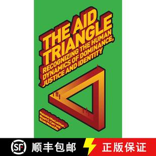 【3-4周达】精装 The Aid Triangle: Recognizing the Human Dynamics of Dominance, Justice and Identity [9781842779101]