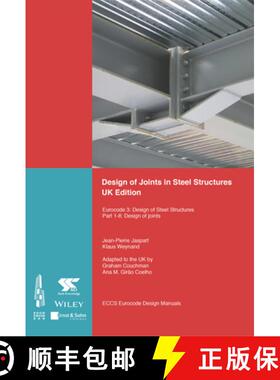 【3-4周达】Design Of Joints In Steel Structures - Uk Edition Eurocode 3: Design Of Steel Structures P... [9783433032169]