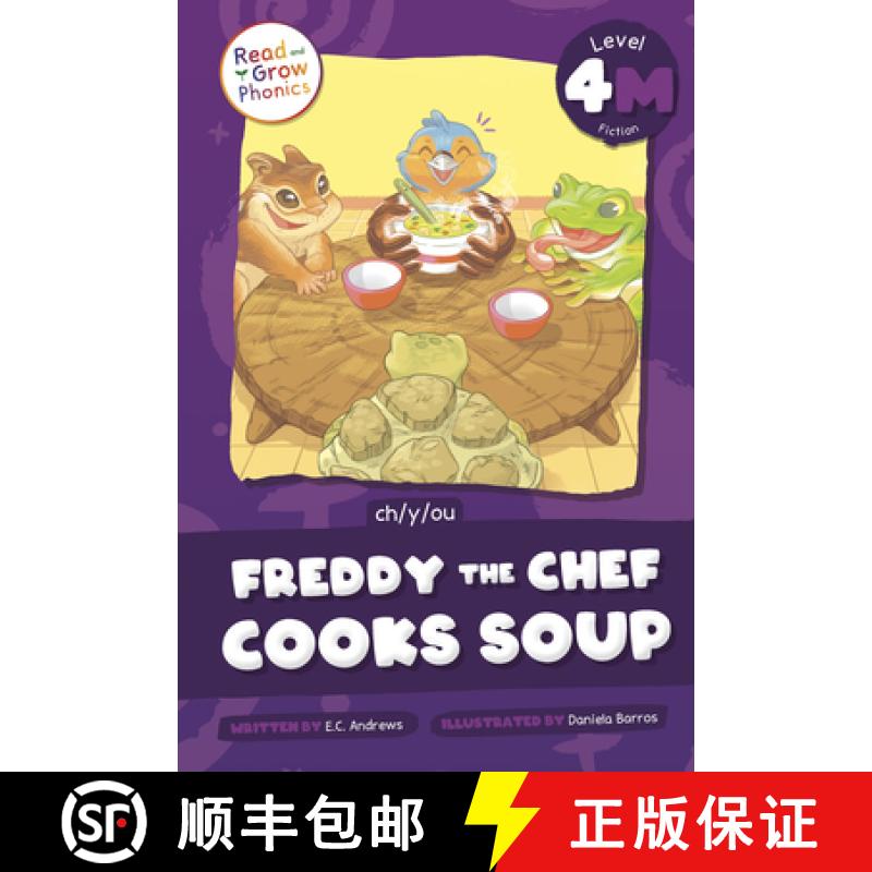 【2-3周达】Freddy the Chef Cooks Soup: Level 4m (Ch/Y/Ou) [9798893591378]
