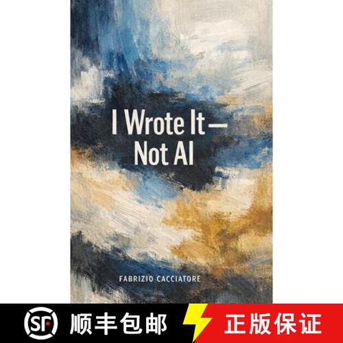 【3-4周达】I Wrote It - Not AI [9798295520907]