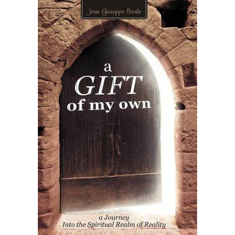 预订 a gift of my own: a journey into the. [9781452539812]