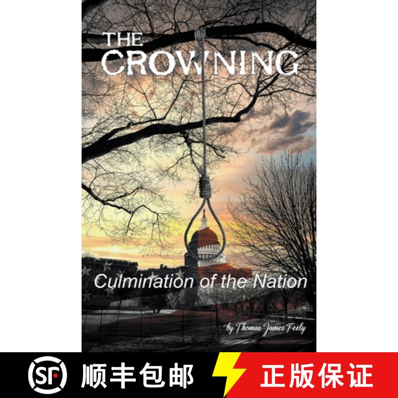【2-3周达】The Crowning: Culmination of the Nation [9798987292907]