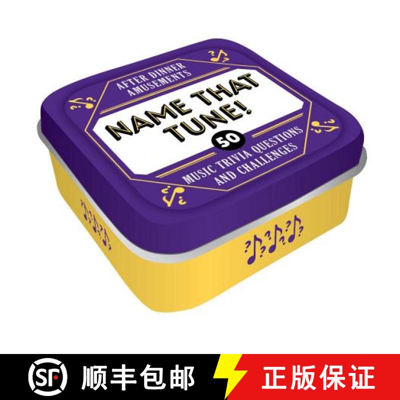 【3-4周达】After Dinner Amusements: Name That Tune: 50 Music Trivia Questions and Challenges [9781452175799]