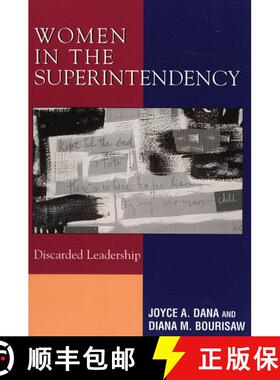 【3-4周达】Women in the Superintendency : Discarded Leadership [9781578863754]