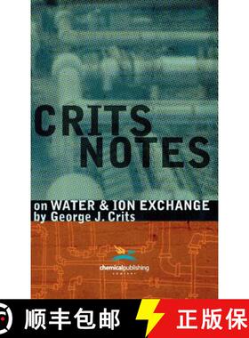 【3-4周达】Crits Notes on Water and Ion Exchange [9780820601724]