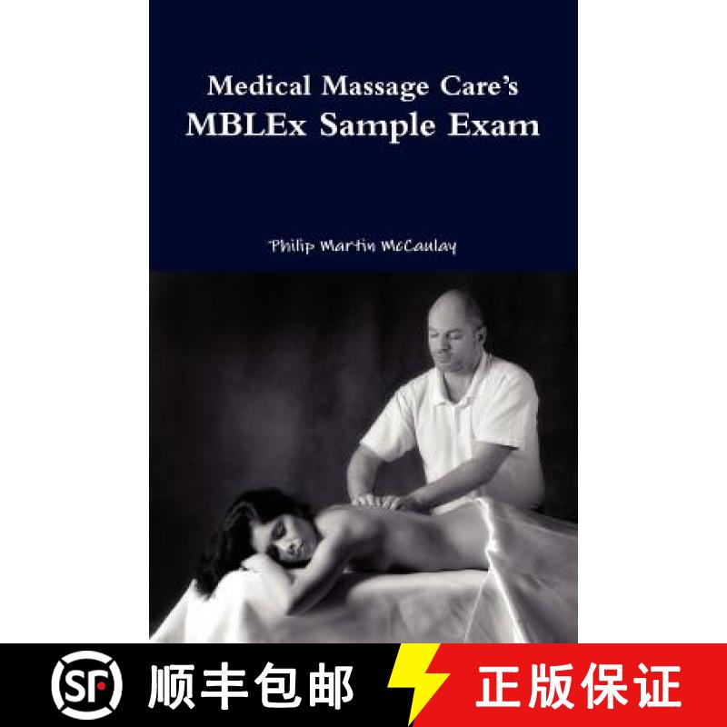 【2-3周达】Medical Massage Care's Mblex Sample Exam [9780557208562]