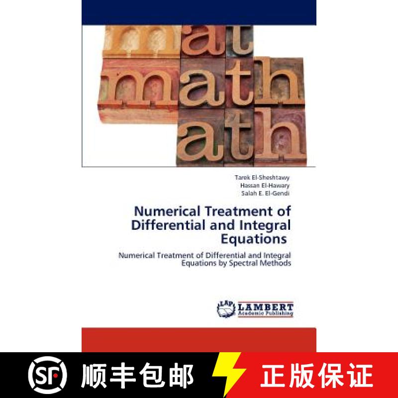 预订 Numerical Treatment of Differential and Integral Equations [9783846523742]