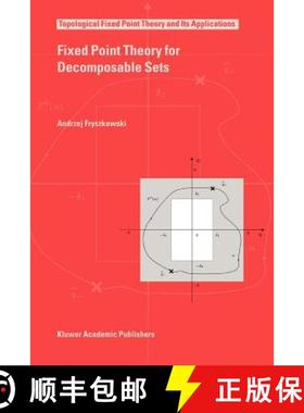 【3-4周达】Fixed Point Theory for Decomposable Sets [9789048166725]