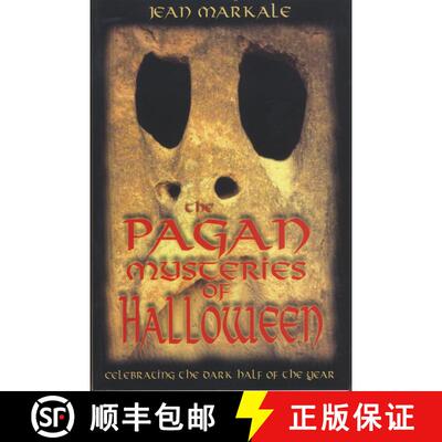 【3-4周达】The Pagan Mysteries of Halloween: Celebrating the Dark Half of the Year [9780892819003]