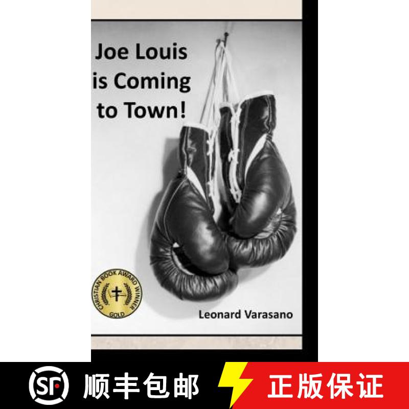 【3-4周达】Joe Louis is Coming to Town! [9781387342815]