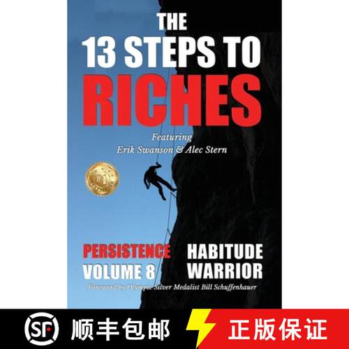 【3-4周达】精装 The 13 Steps to Riches - Habitude Warrior Volume 8: Special Edition PERSISTENCE with ... [9781637924242]
