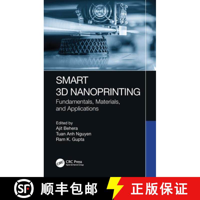 【3-4周达】Smart 3D Nanoprinting: Fundamentals, Materials, and Applications [9781032038612]