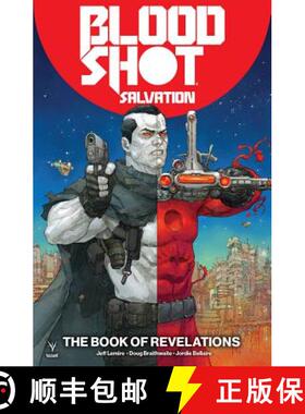 【3-4周达】Bloodshot Salvation Volume 3: The Book of Revelations [9781682152935]