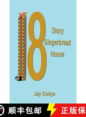 【3-4周达】The Eighteen Story Gingerbread House [9781589091771]
