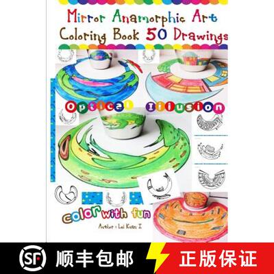 【3-4周达】Mirror Anamorphic Art - Coloring Book (50 Drawings) [9781365286865]