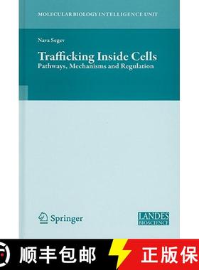 【3-4周达】Trafficking Inside Cells: Pathways, Mechanisms and Regulation [9780387938769]