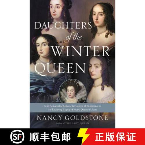 【3-4周达】Daughters of the Winter Queen: Four Remarkable Sisters, the Crown of Bohemia, and the Endu... [9780316387897]