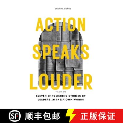 【3-4周达】Action Speaks Louder: Eleven empowering stories by leaders in their own words [9783944681016]