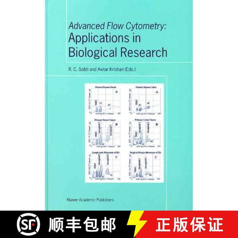 【3-4周达】Advanced Flow Cytometry: Applications in Biological Research [9781402014840]