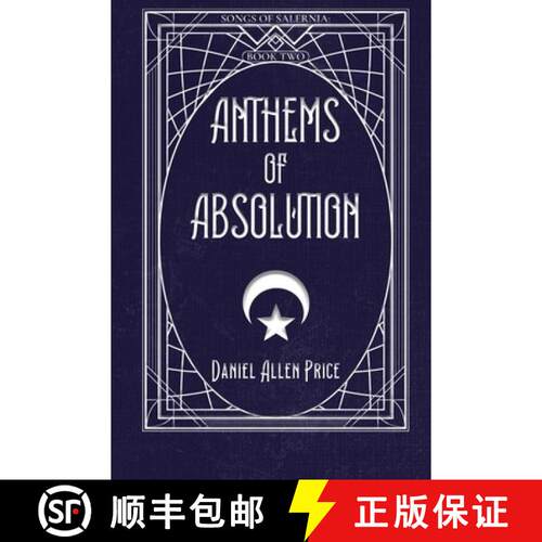 【3-4周达】Anthems of Absolution: Songs of Salernia: Book 2 [9798234125453]