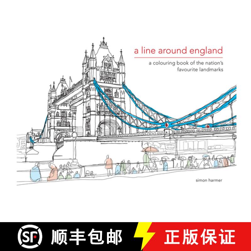【3-4周达】A Line Around England: A Colouring Book of the Nation's Favourite Landmarks [9781909881228]