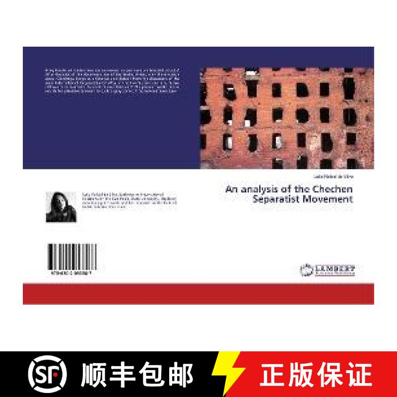 预订 An analysis of the Chechen Separatist Movement [9786202053587]