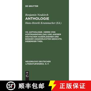 【3-4周达】精装 Anthologie. Herrn Von Hoffmannswaldau Und Andrer Deutschen Auserlesener Und Bissher U... [9783484280434]