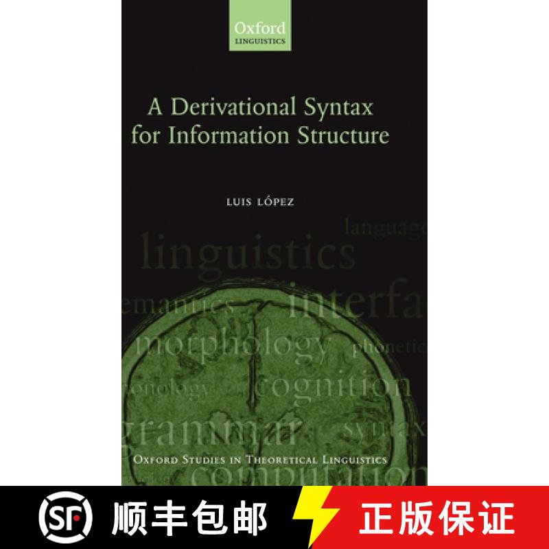 【3-4周达】A Derivational Syntax for Information Structure [9780199557400]