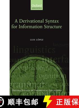 【3-4周达】A Derivational Syntax for Information Structure [9780199557400]
