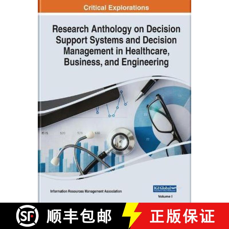 【3-4周达】Research Anthology on Decision Support Systems and Decision Management in Healthcare, Busi... [9781799890232]