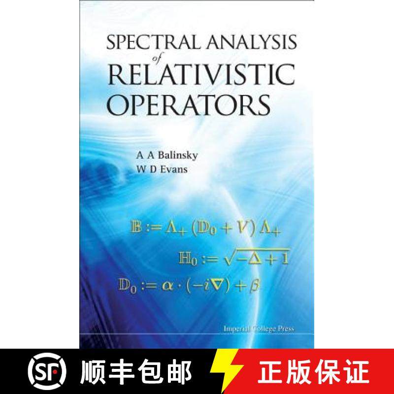 【3-4周达】Spectral Analysis of Relativistic Operators [9781848162181]