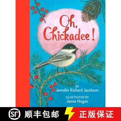 【3-4周达】精装 Oh, Chickadee! [9781954277151]