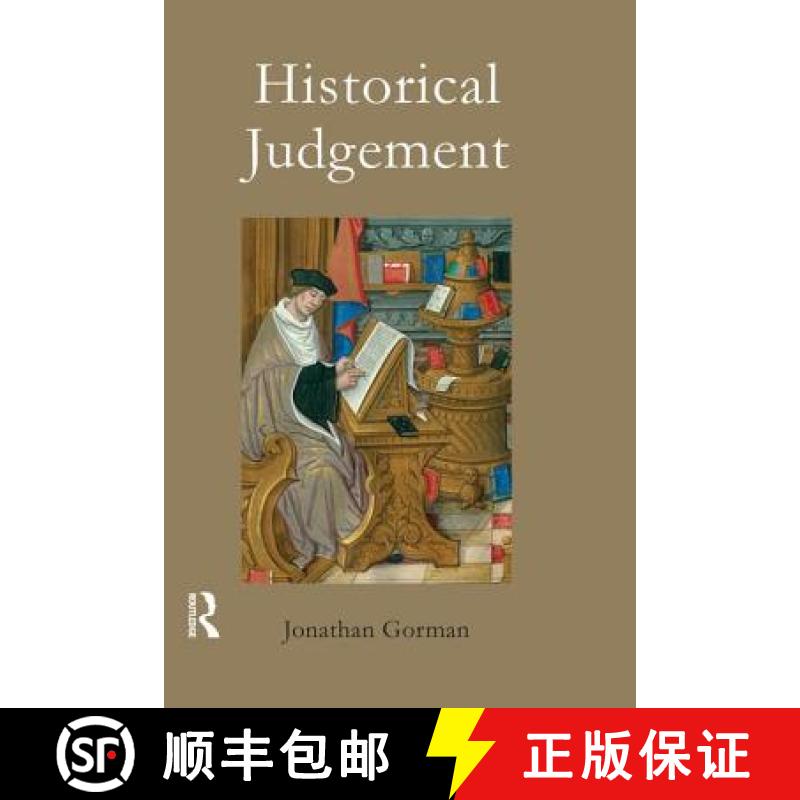 【3-4周达】Historical Judgement: The Limits of Historiographical Choice [9781844651092]