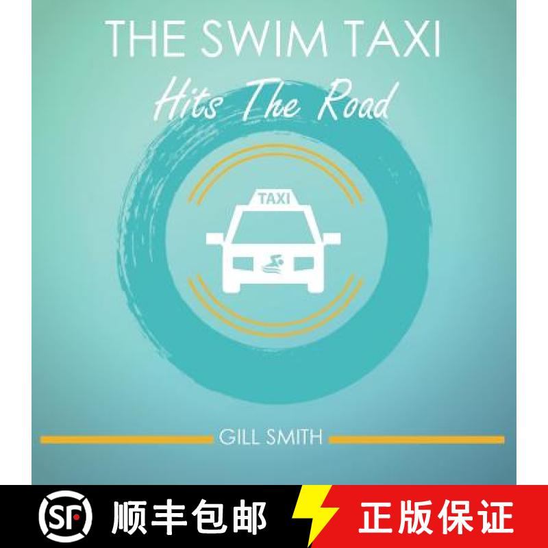 【2-3周达】The Swim Taxi Hits the Road [9781912677221]