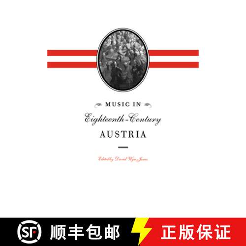 【3-4周达】Music in Eighteenth-Century Austria [9780521028592]