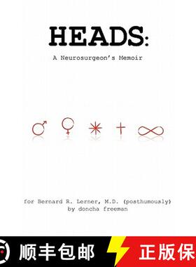 【3-4周达】Heads: A Neurosurgeon's Memoir [9781439252499]