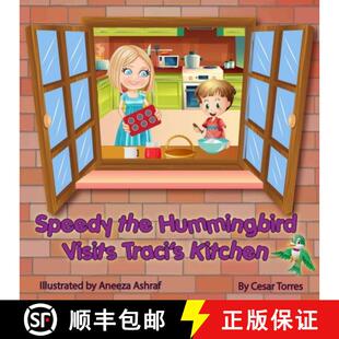 【3-4周达】Speedy the Hummingbird Visits Traci's Kitchen [9781736718711]