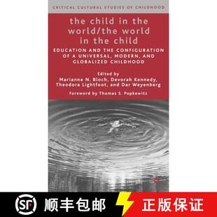 Child World The 9781403974976 4周达 and Education the Univer... Configuration