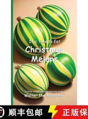 预订 It's Time to Eat Christmas Melons [9798348313241]