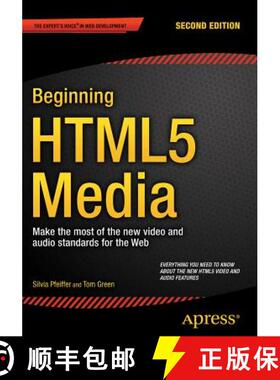 【3-4周达】Beginning HTML5 Media : Make the most of the new video and audio standards for the Web (2n... [9781484204610]
