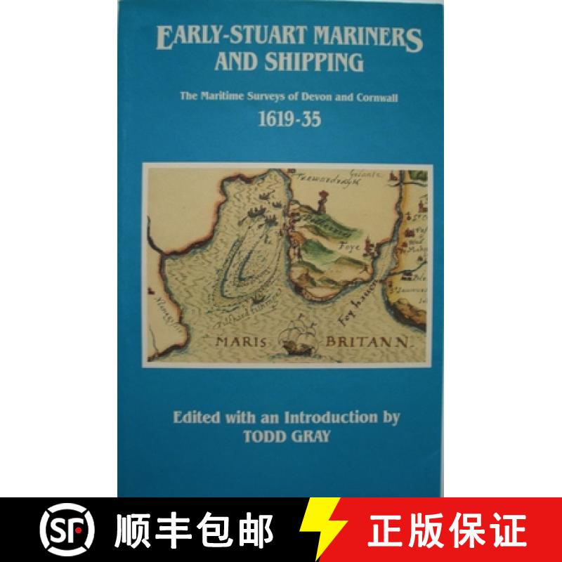 【3-4周达】Early-Stuart Mariners and Shipping: The Maritime Surveys of Devon and Cornwall 1619-35 [9780901853332]