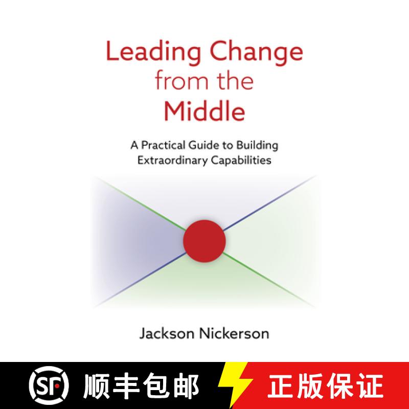 【3-4周达】Leading Change from the Middle : A Practical Guide to Building Extraordinary Capabilities [9780815739425]