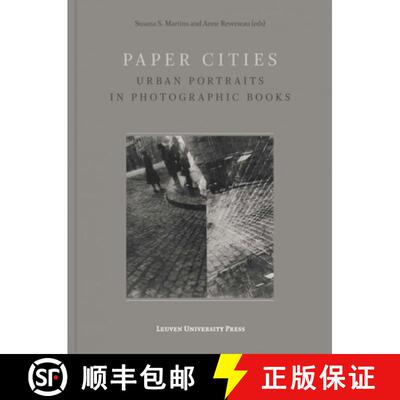 【3-4周达】Paper Cities : Urban Portraits in Photographic Books [9789462700581]