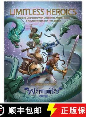 【3-4周达】Limitless Heroics: Including Characters with Disabilities, Mental Illness, and Neurodiverg... [9781088080146]