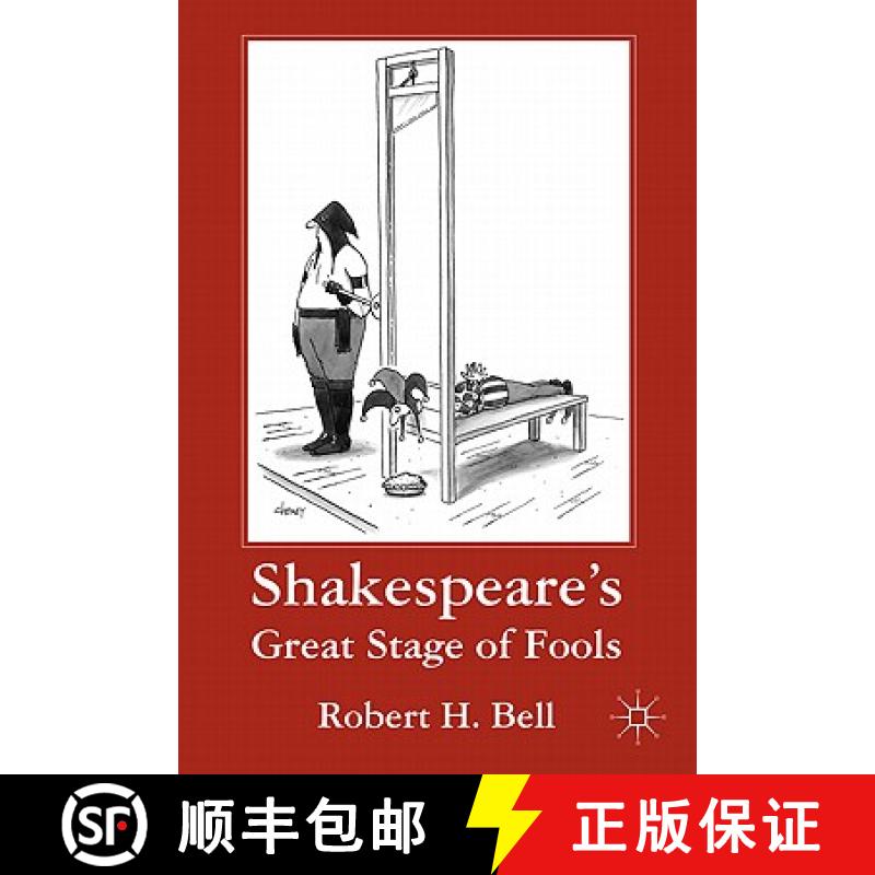 【3-4周达】Shakespeare's Great Stage of Fools [9780230115118]