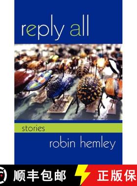 【3-4周达】Reply All: Stories [9780253001801]