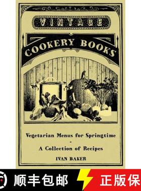 【3-4周达】Vegetarian Menus for Springtime - A Collection of Recipes [9781447408246]