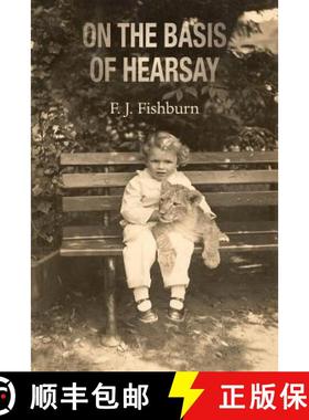 【3-4周达】On the Basis of Hearsay [9781786231536]