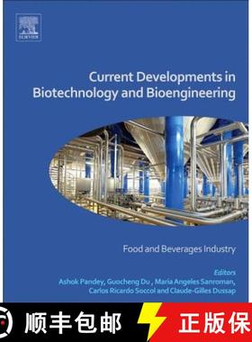 【3-4周达】Current Developments in Biotechnology and Bioengineering: Food and Beverages Industry [9780444636669]