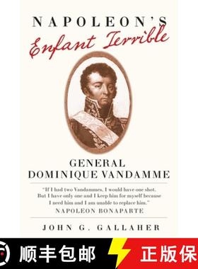预订 Napoleon's Enfant Terrible: General Dominique Vandamme [9780806138756]